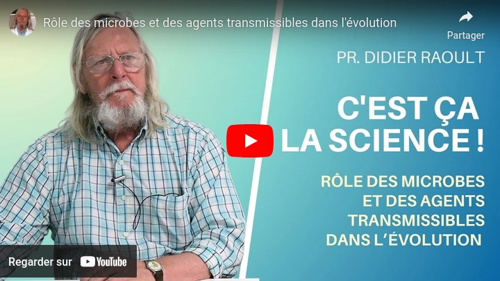 Rôle des microbes dans l'évolution : Didier Raoult